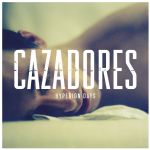 cazadores